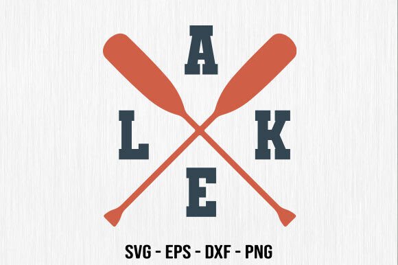 Crossed Paddles SVG Lake Quote for Embroidery Projects