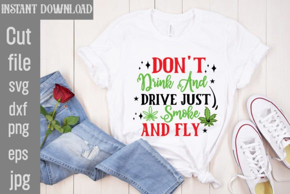 Don't Drink and Drive Just Smoke and Fly Embroidery Design Review