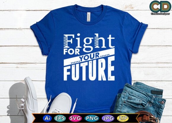 Fight for Your Future Embroidery Design Review