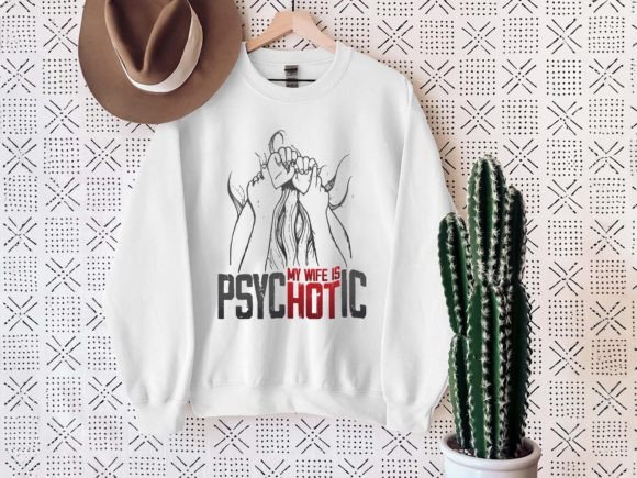 My Wife is Psychotic Funny SVG PNG Review for Real Embroidery Projects