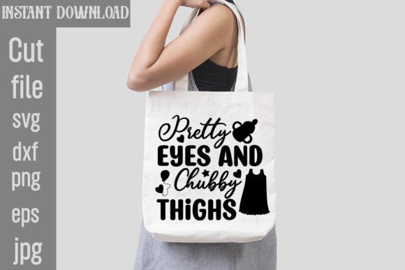 Pretty Eyes and Chubby Thighs SVG Cut for Real Embroidery Projects