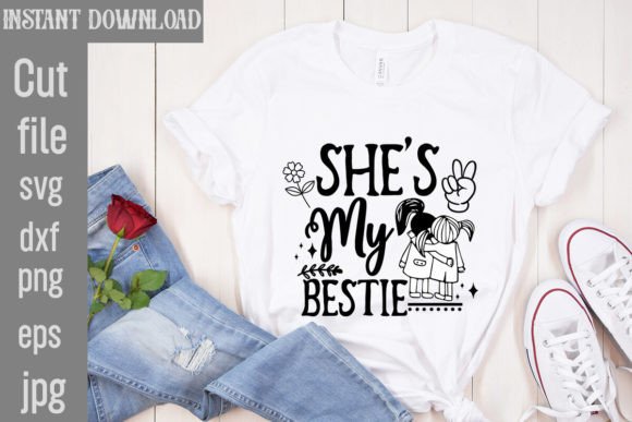 She s My Bestie SVG Cut File Review: Real Project Ready?